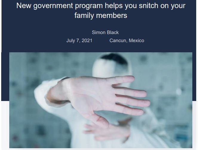 https://twpter.com/users/phoneguy/feed/2021-0709-1033-0878-f-phoneguy.pdf -   Article:            "New government program helps you snitch on your      family members. "                  In theory: Not cool; but the version they practiced in the mid-1800's could have merit and usefulness to society if applied properly and very narrowly to some of the more gender confused individuals in today's society; who many years ago would have either been locked away / institutionalized or shunned from positions where they could do any serious damage.            In fact, if anyone remembers the old MASH 4077        TV series; this was the whole premise of Klinger's character: trying to get out of the Army with a "Section 8 psych discharge" by means dressing like a woman.            https://mash.fandom.com/wiki/Maxwell_Q._Klinger                  This program might have done wonders this past year for the hysterical, clearly unhinged Karens (and Kens) who through their religion-like fanaticism; which assisted in blowing this whole #COVID scam out of proportion which emboldened the government to run roughshod over our rights.      